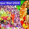 Pandharpur Wari 2024